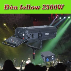 Đèn follow 2500W, đèn follow các loại